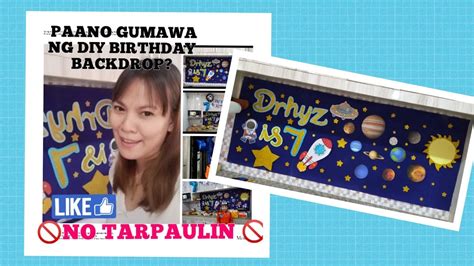 PAANO GUMAWA NG ASTRONAUT BIRTHDAY BACKDROP DIY NO TARPAULIN Diy