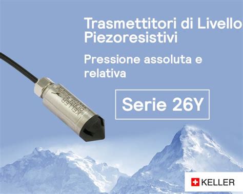 Info Dalle Aziende Keller Serie 26 Y I Trasmettitori Di Livello