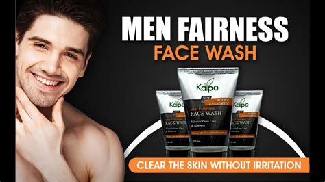 Best Face Wash For Men Skin Fairness Kaipo Men Fairness Facewash