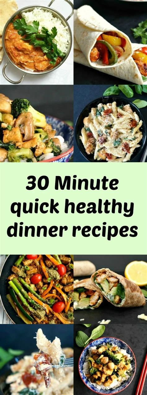 30 Minute Quick Healthy Dinner Recipes You Cant Miss