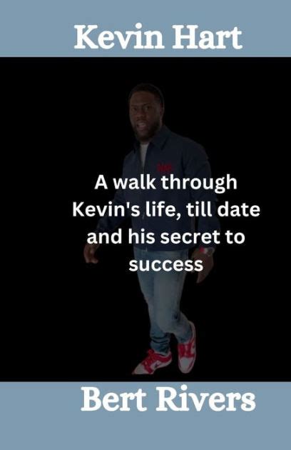 Kevin Hart: A walk through Kevin's life, till date and his secret to ...