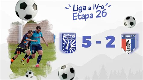 Cs Unirea Sannicolau Mare Afc Unirea Jimbolia Liga Lv Etapa