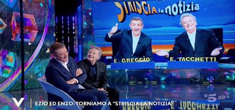 EZIO GREGGIO ED ENZO IACCHETTI Con noi a Striscia ci sarà anche