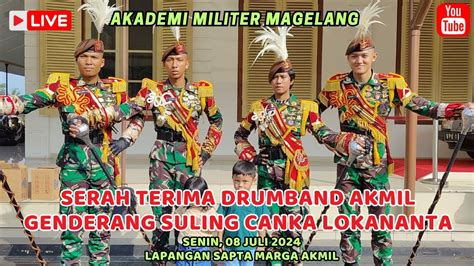 LIVE SERAH TERIMA DRUMBAND AKMIL GSCL GENDERANG SULING CANKA LOKANANTA