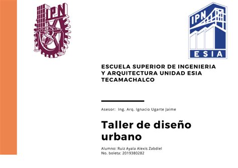 Tdu 6am23 2023 1 Taller De Diseño Urbano Escuela Superior De