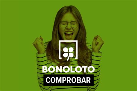 Bonoloto Comprobar Número Y Dónde Ha Caído El Sorteo Del Martes 21 De Febrero