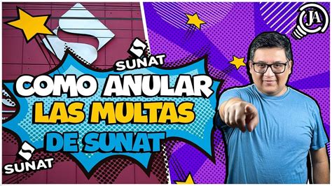 C Mo Anular Las Multas De Sunat Youtube