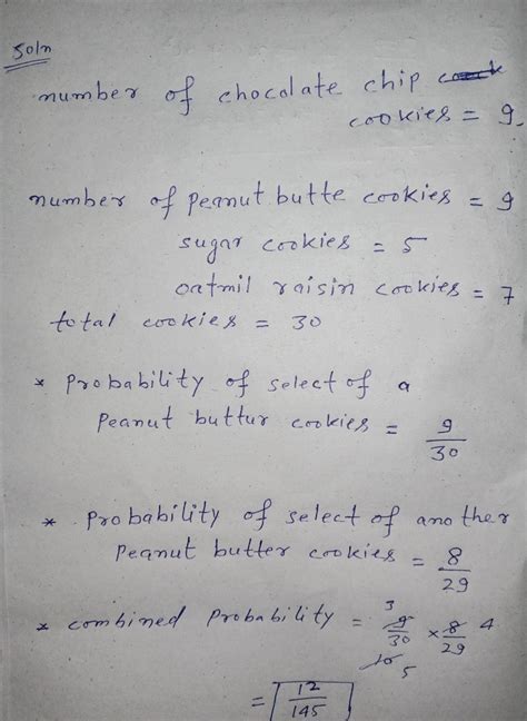 Solved Jacob Buys A Bag Of Cookies That Contains 9 Chocolate Chip