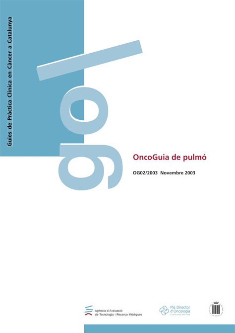 PDF OncoGuia de pulmó Guies de Pràctica Clínica en Càncer a