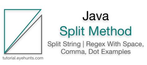 Java String Split Method Regex Space Comma Dot Example Eyehunts