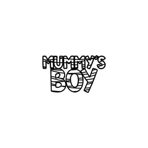 Mummys Boy