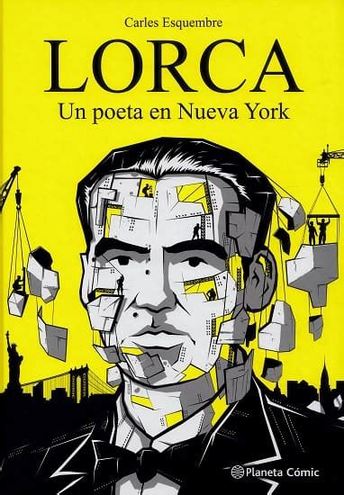 Lorca Un poeta en Nueva York Cómics de historia 2024