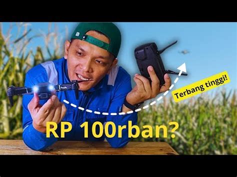 Unboxing Drone Termurah Cuma 100rban Ada 2 Kamera Smart Drone E88