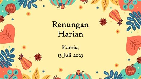 Renungan Harian Katolik Hari Ini 13 Juli 2023 Bacaan Injil