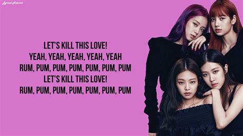 Blackpink Kill This Love Lyrics Youtube Music