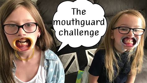 The Mouthguard Challenge Youtube