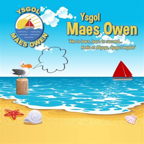 Ysgol Maes Owen Maes Owen Ysgol Maes Owen Kinmel Bay Kinmel Bay