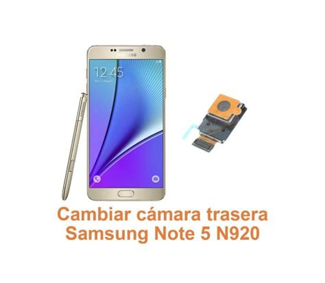 Cambiar C Mara Trasera Samsung Galaxy Note N Arreglo De M Vil