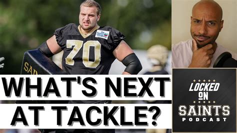 New Orleans Saints Trevor Penning Injury Worse Than Hoped What Next At