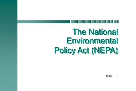 Ppt The National Environmental Policy Act Nepa Powerpoint Presentation Id 4422694