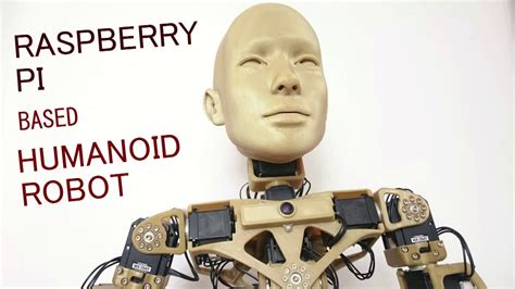 Raspberry PI Based Humanoid Robot YouTube