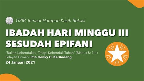 Ibadah Hari Minggu Iii Sesudah Epifani Januari Gpib Jemaat