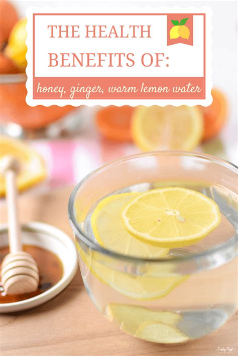 Honey And Ginger Warm Lemon Water Recipe Benefits Warm Lemon Water