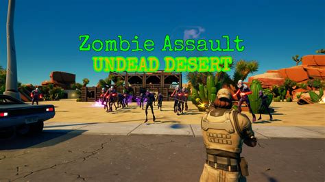 Zombie Assault: Undead Desert [ ricky-pug ] – Fortnite Creative Map Code