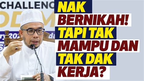 Prof Dr Maza Nak Bernikah Tapi Tak Mampu Dan Tak Dak Kerja Youtube