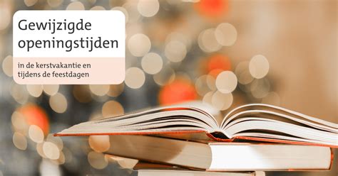 Gewijzigde Openingstijden Bibliotheek En Activiteiten Rondom De