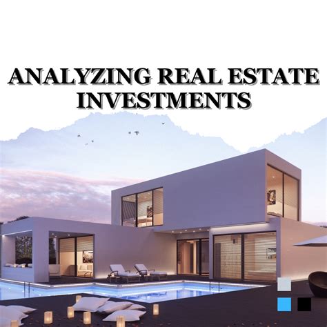 Analyzing Real Estate Investments Valovent