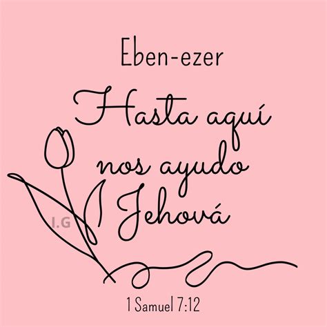 Hasta aquí nos ayudo Jehova Corazon texto Oraciones cristianas