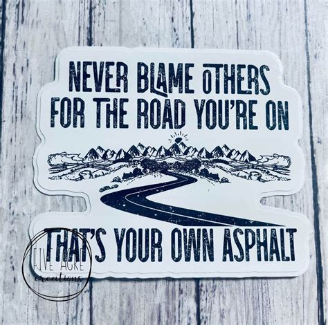 Funny Waterproof Weatherproof Vinyl Sticker Never Blame Etsy