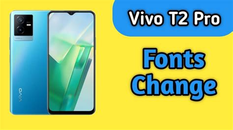 How To Change Font Style In Vivo T Pro Vivo T Pro Font Change