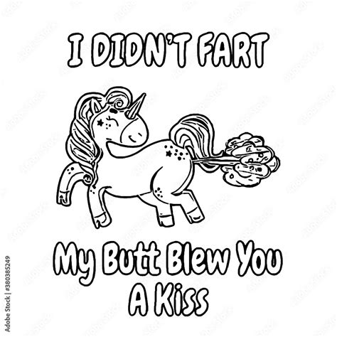 I Didnt Fart My Butt Blew You A Kiss Unicorn Lo Womens Unicorn Design