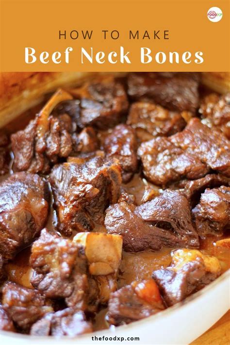 Beef Neck Bones Recipe TheFoodXP Recipe Beef Neck Bones Recipe