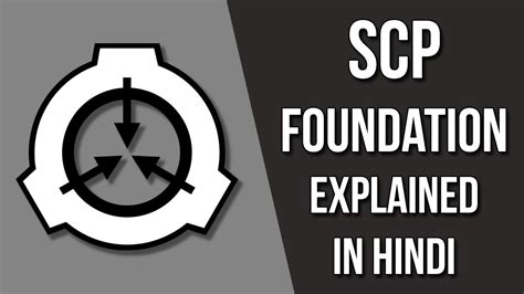 Scp Foundation Explained In Hindi What Is Scp Foundation