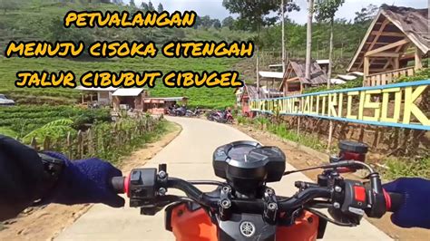 MY TRIP CIBUBUT CIBUGEL CISOKA CITENGAH TREK YANG SANGAT MELELAHKAN