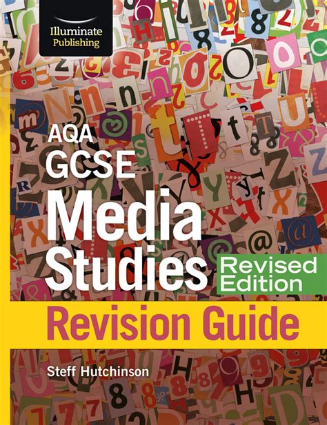 Aqa Gcse Media Studies Revision Guide Revised Edition Illuminate