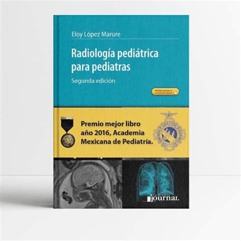 Libro Radiología Pediátrica para Pediatras 2a edición en Campus