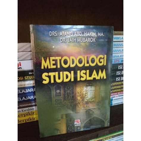 Jual Original Buku Metodologi Studi Islam Lengkap Edisi Terbaru By