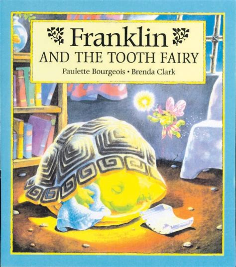 Franklin #11: Franklin and the Tooth Fairy | Scholastic.com | Tooth ...