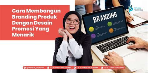 Branding Produk Dengan Desain Promosi Yang Menarik