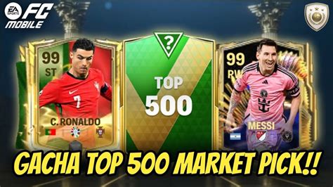 NYOBAIN GACHA TOP 500 MARKET PICK APAKAH BISA DAPAT OVR 100 FC