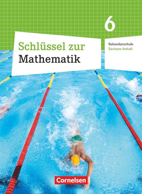 Schlüssel zur Mathematik 6 Schuljahr Schülerbuch Klasse 5 bis 10