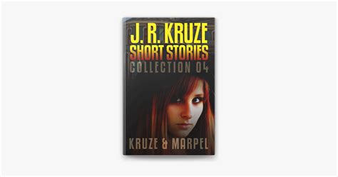 ‎j R Kruze Short Stories Collection 04 En Apple Books