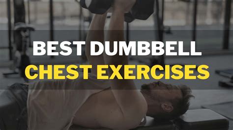 Top 10 Dumbbell Chest Workout And Exercises Guz Fitness