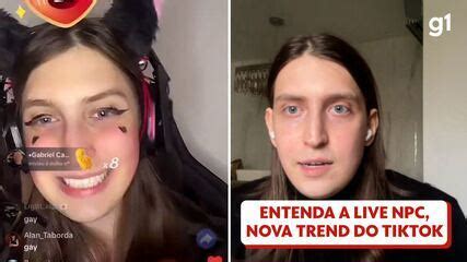 V Deo Entenda O Que Live Npc Nova Trend Do Tiktok Tecnologia G