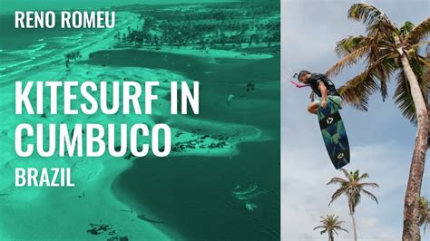 Kitesurf In Cumbuco Brazil Youtube