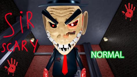 ESCAPE SIR SCARY S MANSION NORMAL MODE SCARY OBBY ROBLOX YouTube